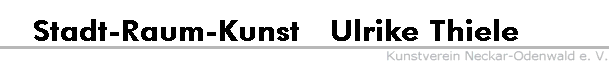 Stadt-Raum-Kunst   Ulrike Thiele
